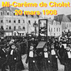 Cholet 1908 – Abolition ?