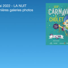 103e Carnaval de Cholet – 7 mai 2022 – A