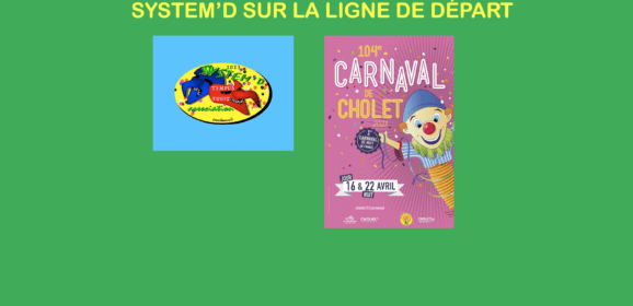 Cholet Carnaval 2023 System’D au départ
