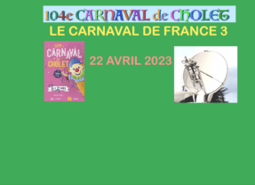 Cholet 22 avril 2023 Le Carnaval sur France Télévision