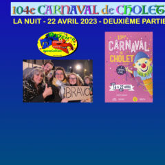 Cholet 22 avril 2023 Le Carnaval de nuit Deuxième partie