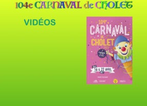 Carnaval de Cholet 2023 Vidéos